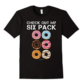 Check Out My Six Pack Donut Shirt – Funny Gym Shirts