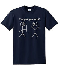 I Got Your Back Stick Figure Gift Idea Novelty Sarcastic Graphic Funny T Shirt