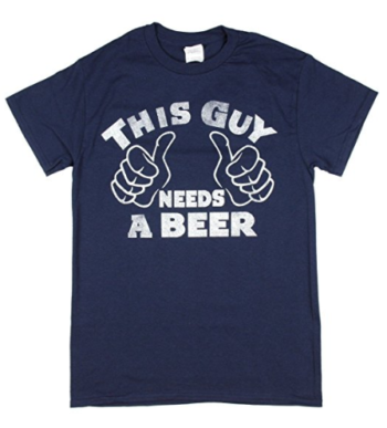 This Guy Needs A Beer Graphic T-Shirt