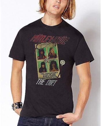 The Dirt Group Motley Crue T Shirt