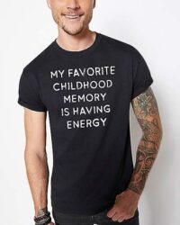 Favorite Childhood Memory T Shirt