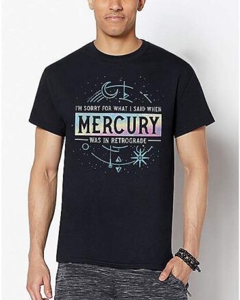 Mercury Retrograde T Shirt