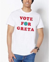 Vote For Greta T Shirt