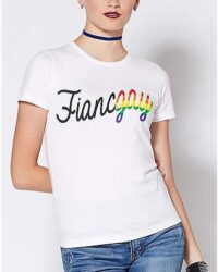 Fiancegay T Shirt