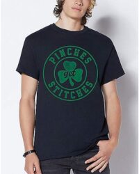 Pinches Get Stitches St. Patrick's Day T Shirt