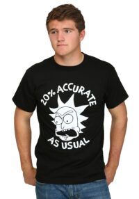 Rick And Morty 20 Percent Accurate T-Shirt