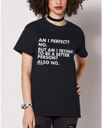 Am I Perfect T Shirt – Dpcted