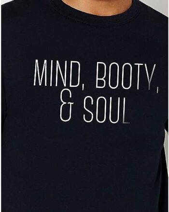 Mind Booty Soul T Shirt - Polly & Crackers