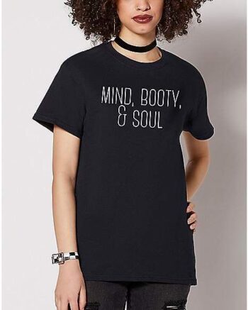 Mind Booty Soul T Shirt - Polly & Crackers