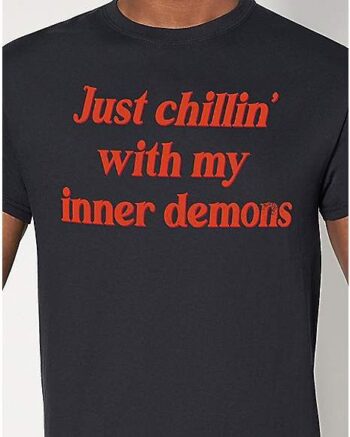 Just Chillin Demons T Shirt