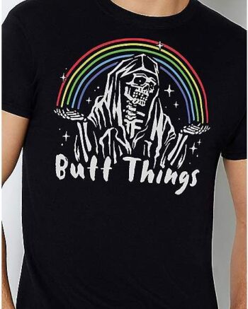 Butt Things T Shirt