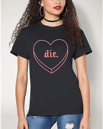 Heart Die T Shirt