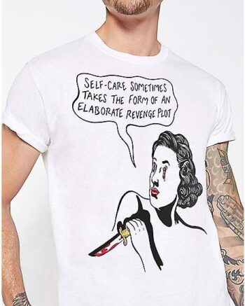 Self Care T Shirt - Puppyteeth