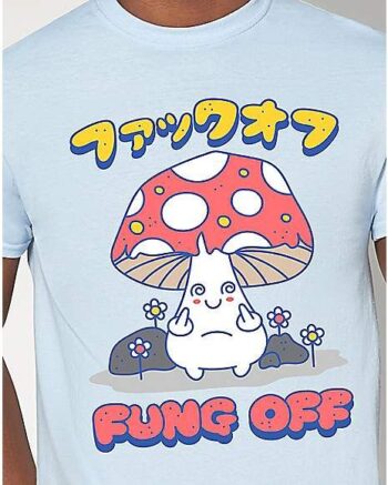 Fung Off T Shirt