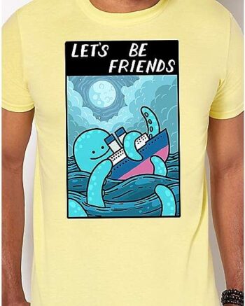 Let's Be Friends T Shirt - Timecowboy