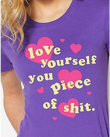 Love Yourself T Shirt