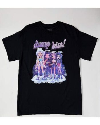 Bratz Dump Him T Shirt