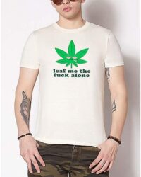 Leaf Me Alone T Shirt