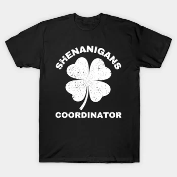 Shenanigans Coordinator T-Shirt